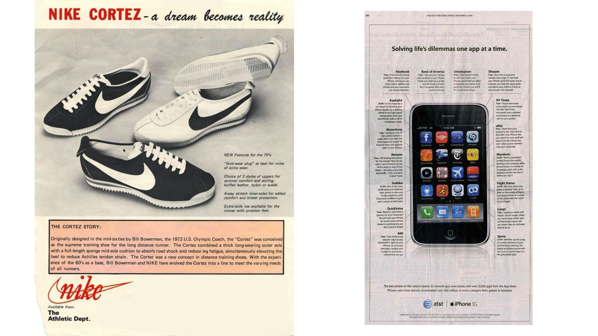 Old Nike and iPhone advertisements, emphasizing functional not inspirational messaging. (About the App Store features and the features of the shoe for example)